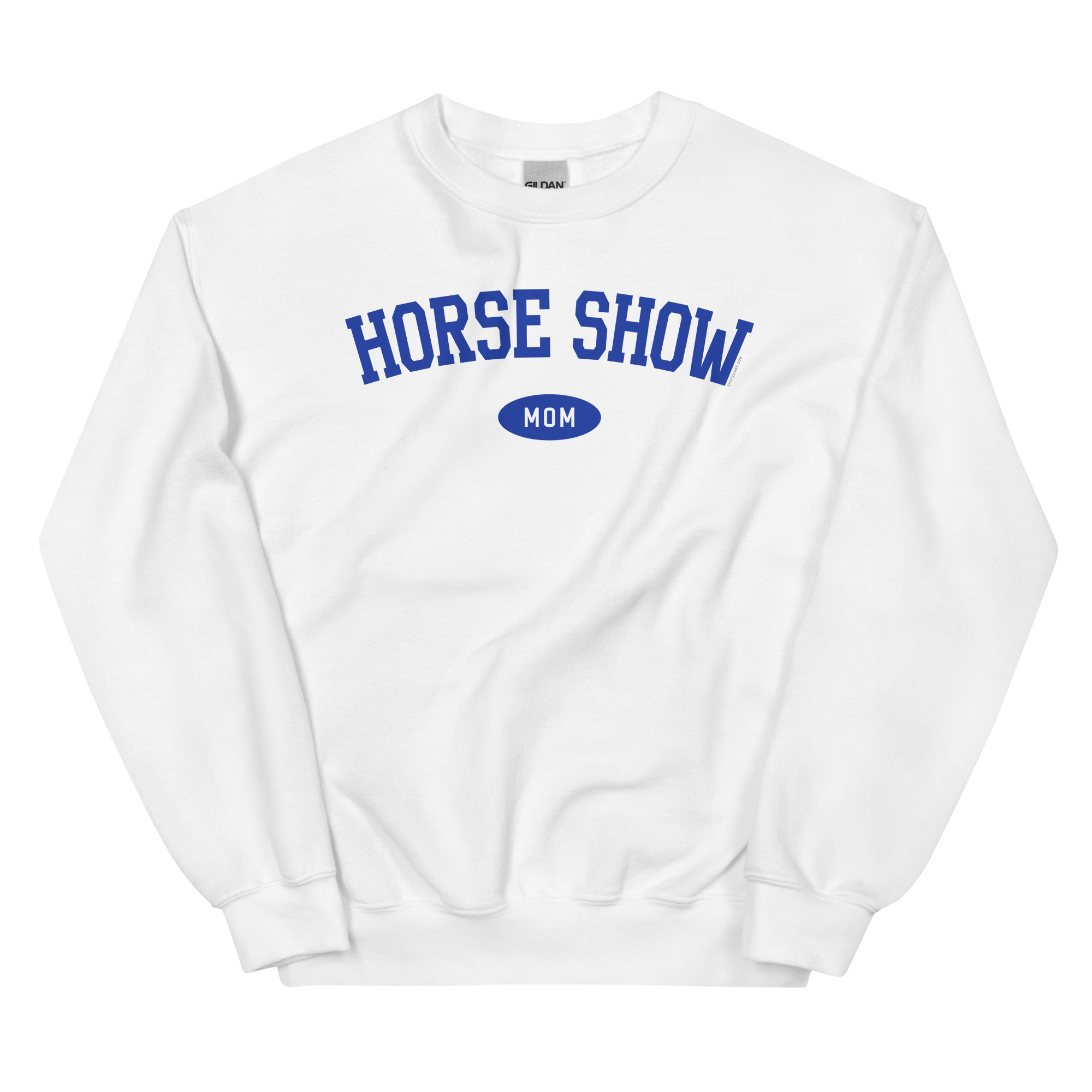 Horse Show Mom Crewneck Sweatshirt